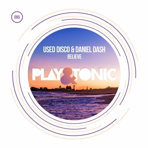 Daniel Dash, Used Disco - Believe [PANDT085]